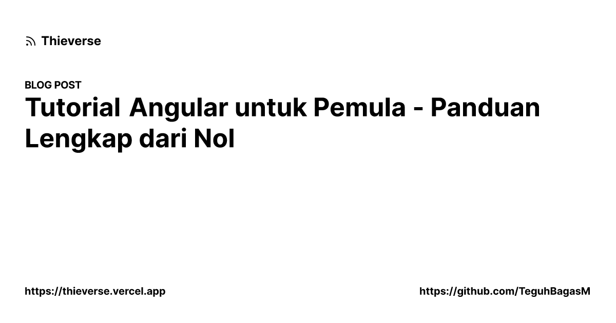 Tutorial Angular untuk Pemula - Panduan Lengkap dari Nol